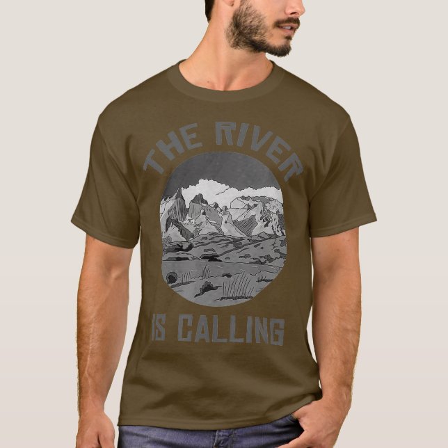 The River Is Calling Rafting Water Kayak Paddler T-Shirt (Front)