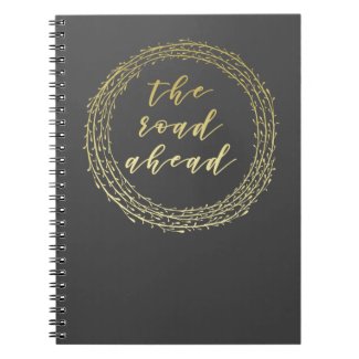 The road ahead - Gold Script Typography Notebook