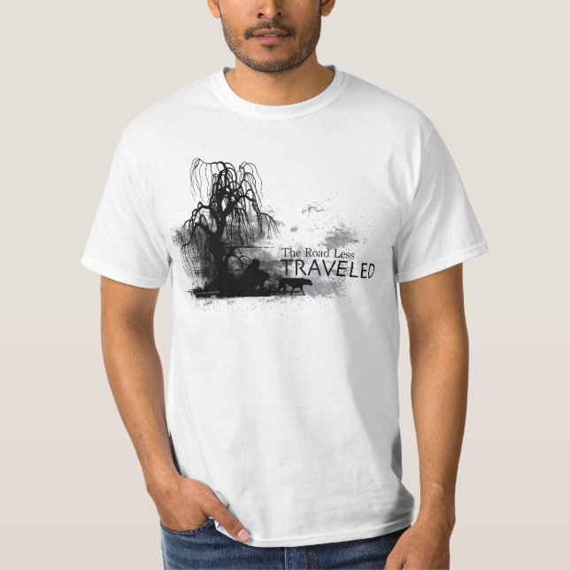 The Road Less Traveled T-Shirt (Front)