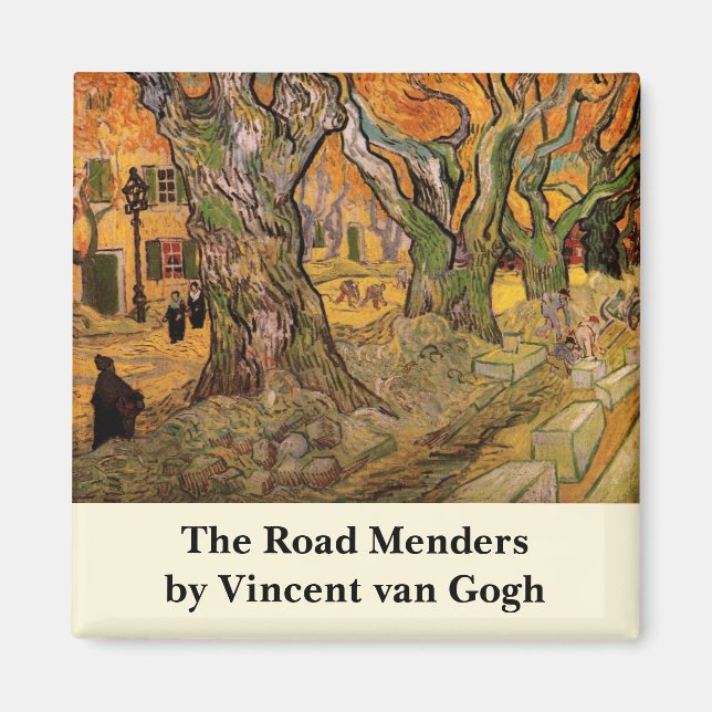 The Road Menders by Vincent van Gogh Magnet (Front)