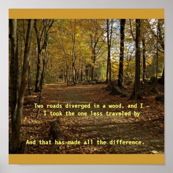 The Road Not Taken Poster | Zazzle