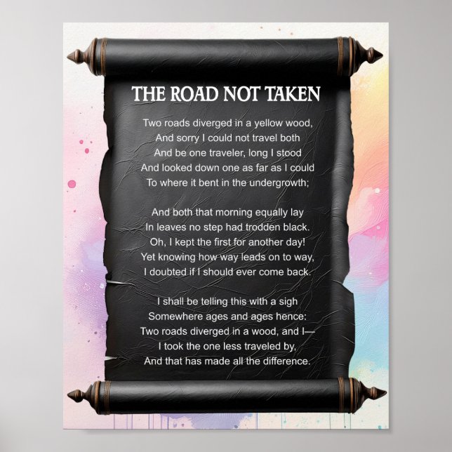 The Road Not Taken -- Robert Frost Poster (Front)