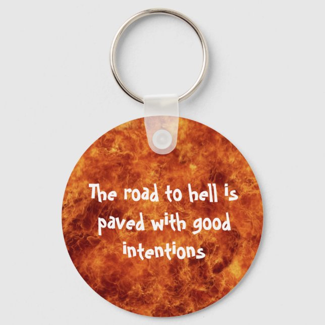 The Road to Hell Keychain (Front)