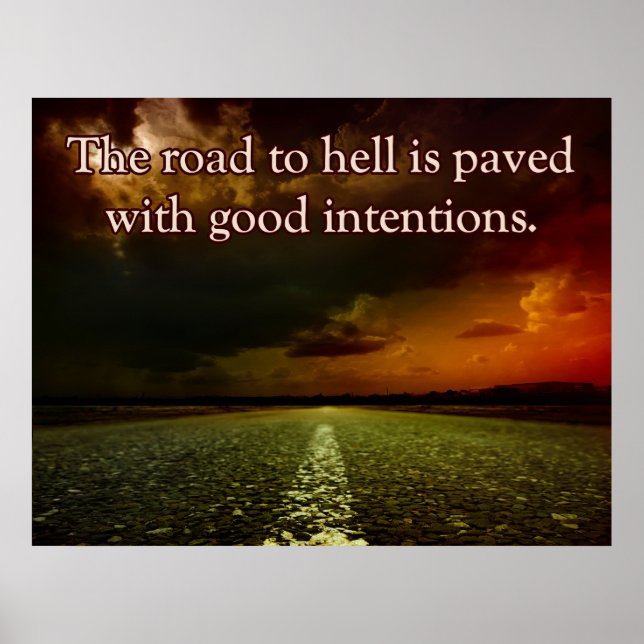The Road To Hell Poster (Front)