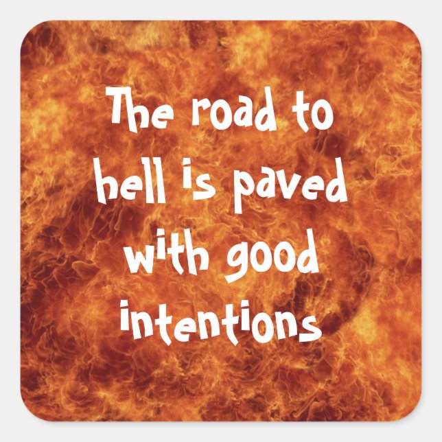 The Road to Hell Square Stickers (Front)