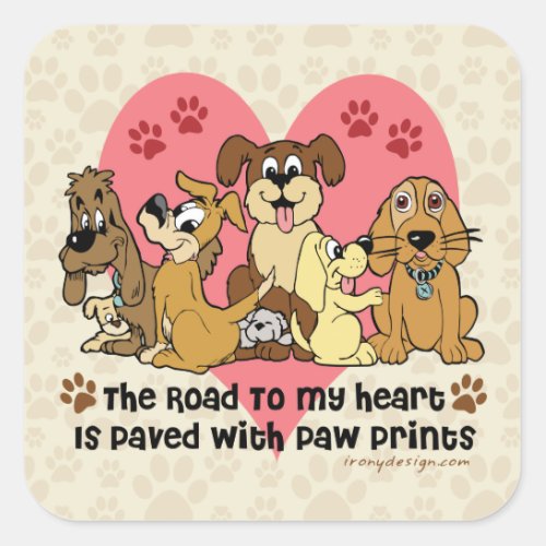The Road To My Heart Dog Lovers Square Sticker