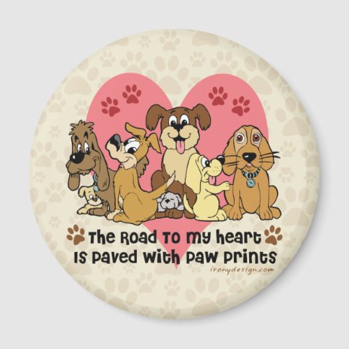 The Road To My Heart Dog Paw Prints Magnet