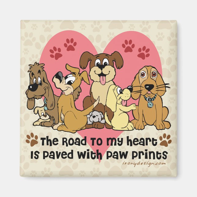 The Road To My Heart Dog Paw Prints Magnet (Front)