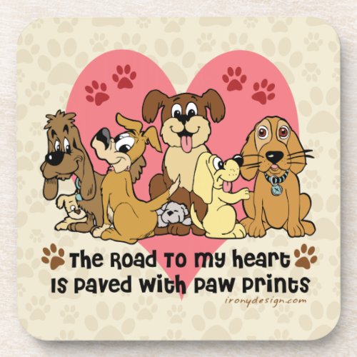 The Road To My Heart Dogs Beverage Coaster