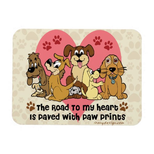 The Road To My Heart Dogs Magnet