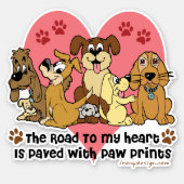 The Road to My Heart is Paved with Paw Prints Sticker (Front)