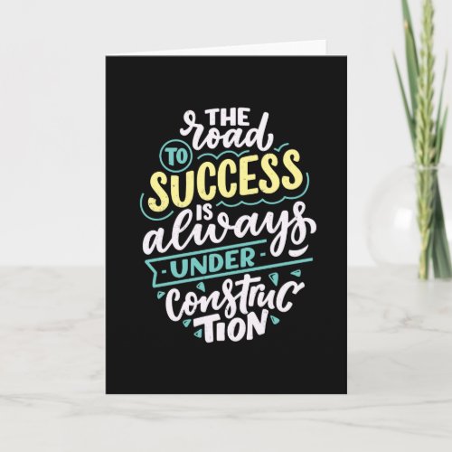 The Road To Success Inspiration Entrepreneur Quote Card