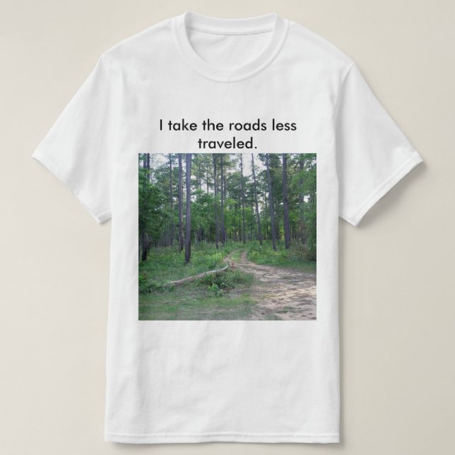 The Roads Less Travelled Men's T-shirt (Design Front)