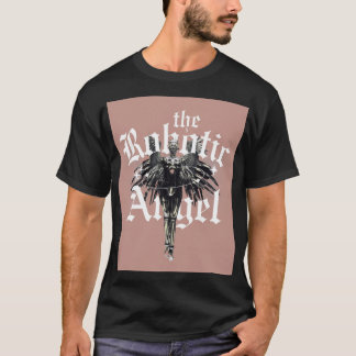 The Robotic Angel T-Shirt