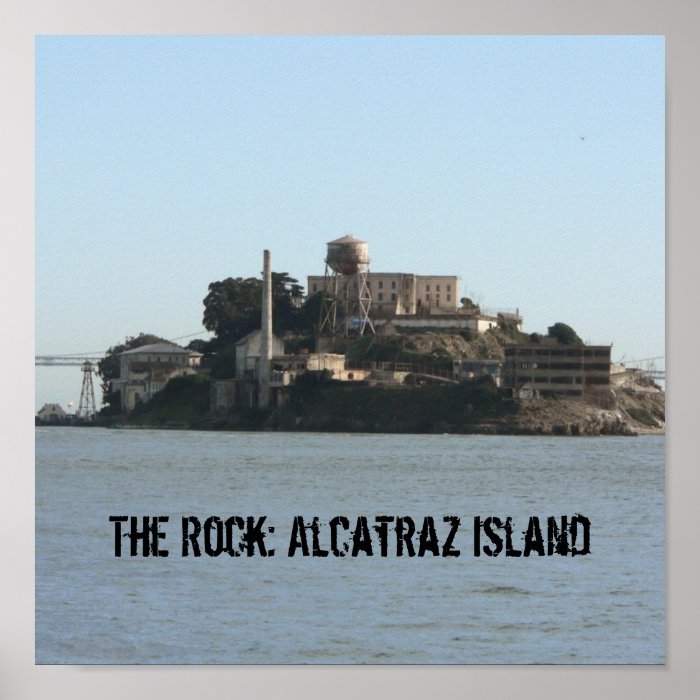 The Rock Alcatraz Island Print