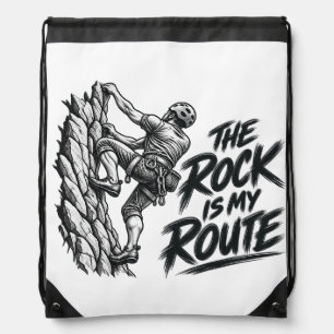 The Rock Is My Route – Rock Climbing Adventure Drawstring Bag