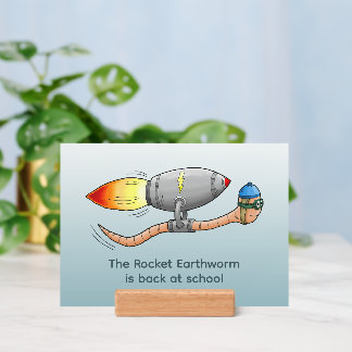 The Rocket Earthworm is back at school Holder