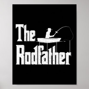 The Rodfather Funny Fishing Dad Gift Poster