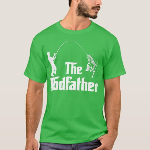 The Rodfather Funny Fishing Gift for Fisherman T_Shirt