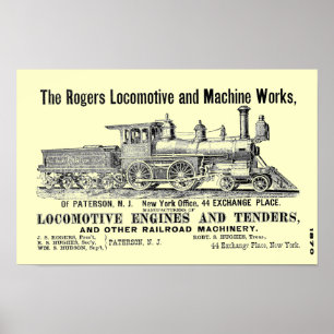 The Rogers Locomotive Works, Paterson,N.J.1870 Poster