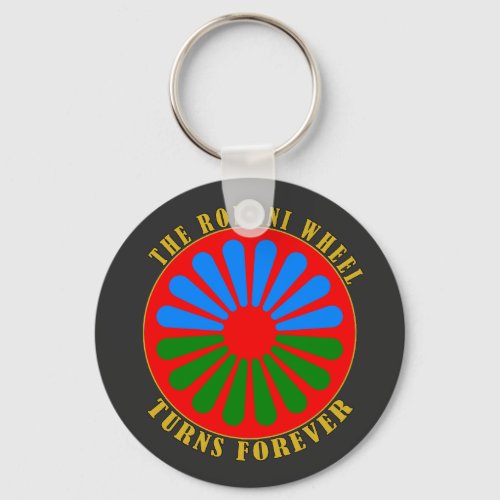 The Romani Wheel Turns Forever  Keychain