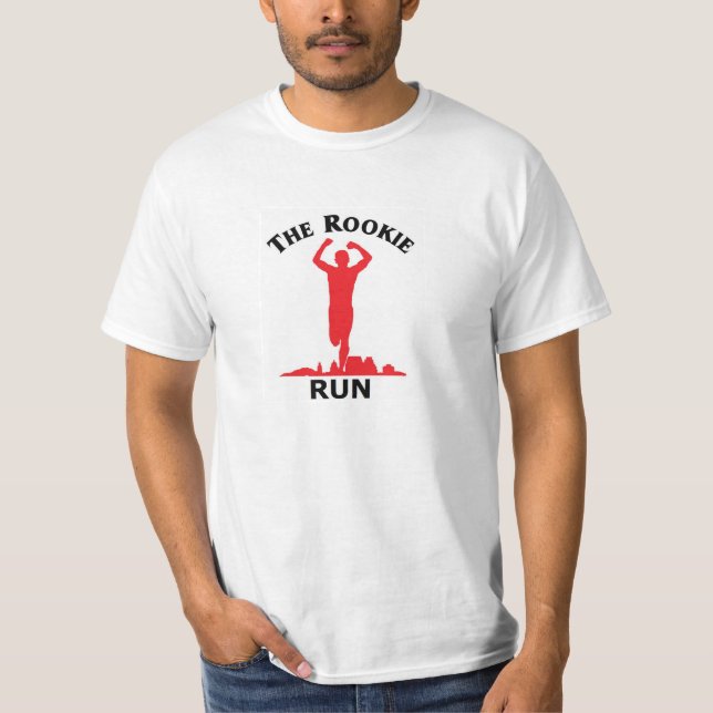 The Rookie Run T-Shirt (Front)