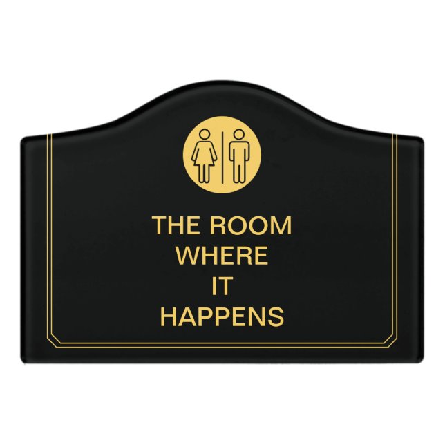 The Room Where it Happens Fun Bathroom - Black Door Sign (Small Crest Front)