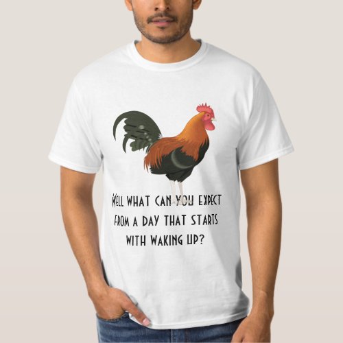 The Roosters Crow T_Shirt