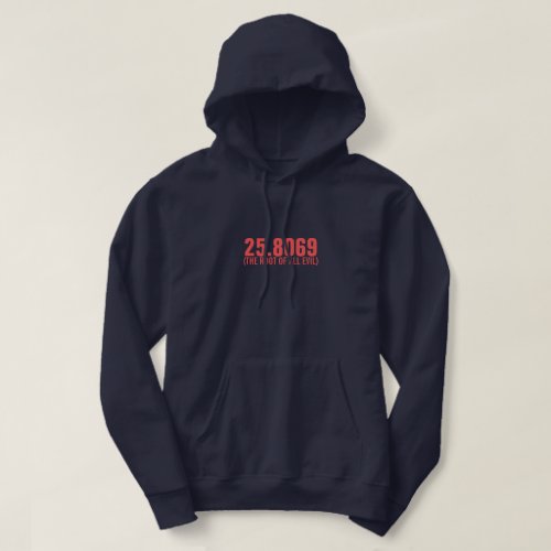The Root of All Evil Hoodie