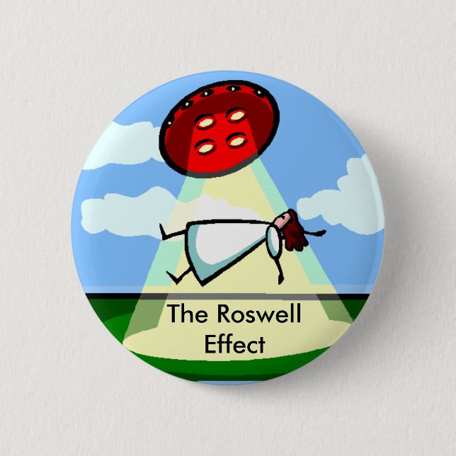 The Roswell Effect Pinback Button (Front)