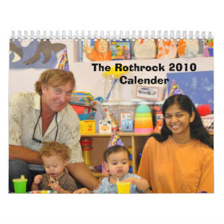 The Rothrock 2010 Calender Calendar