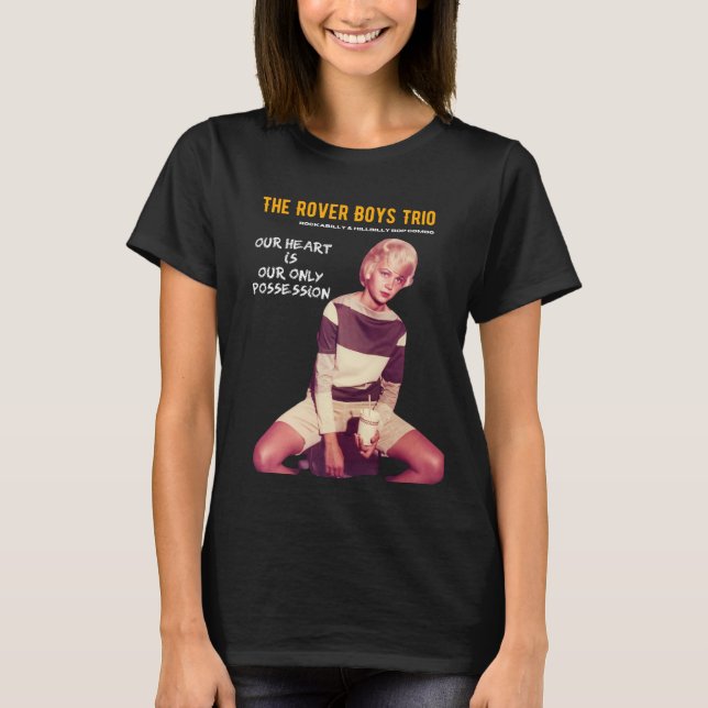 The Rover Boys Trio "Real Gone Yvonne" T-Shirt (Front)