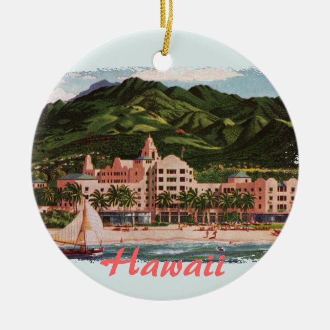 The Royal Hawaiian Hotel Ceramic Ornament (Front)