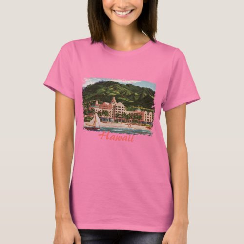 The Royal Hawaiian Ladies T_Shirt