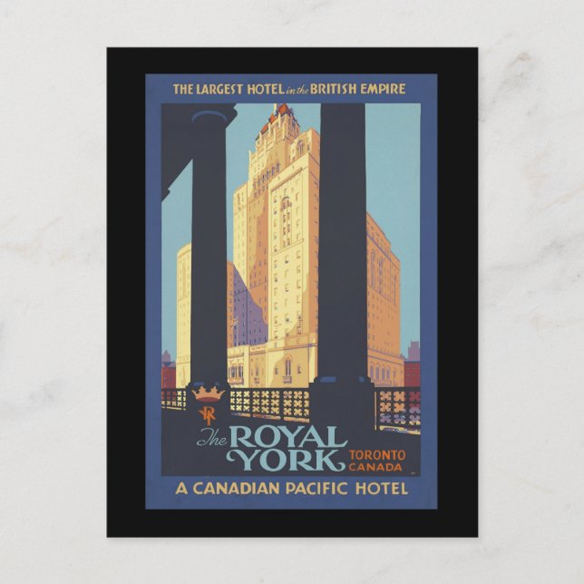 The Royal York Toronto Canada Postcard (Front)