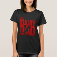 The Rugby Dad - Funny Father's Day Sport Gift