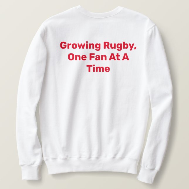 The Rugby Rant Sweatshirt (Design Back)
