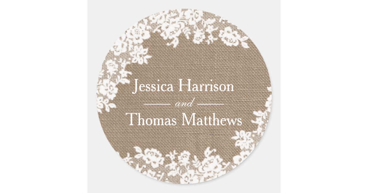The Rustic Burlap & Vintage White Lace Collection Classic Round Sticker ...
