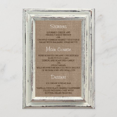 The Rustic White Frame  Burlap Wedding Collection Menu