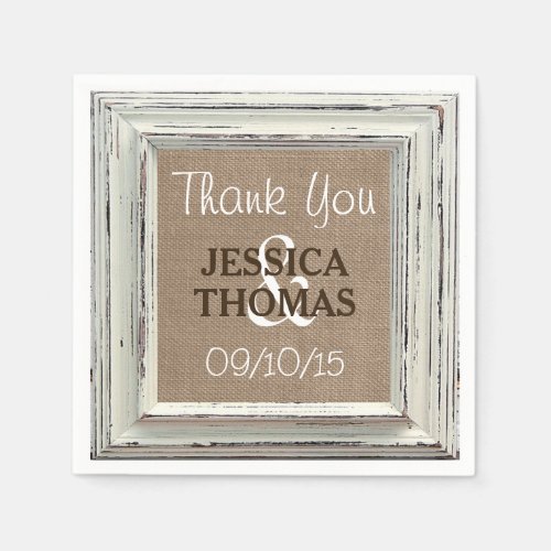 The Rustic White Frame  Burlap Wedding Collection Paper Napkins