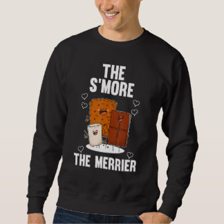 The S´more The Merrier Sweatshirt