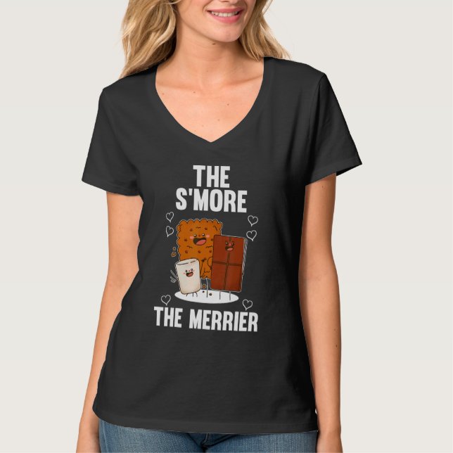 The S´more The Merrier T-Shirt (Front)