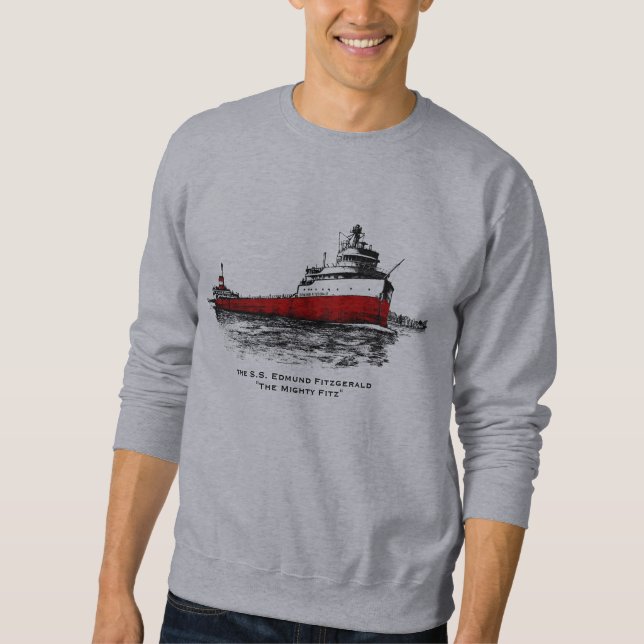 The S.S. Edmund Fitzgerald ~ "The Mighty FITZ" Sweatshirt (Front)