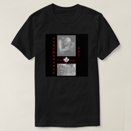 The Sacrifice Made Remembrance Day T_Shirts