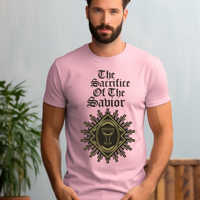 The Sacrifice of the Savior T-Shirt (Creator Uploaded)