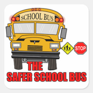 The safer school bus square sticker