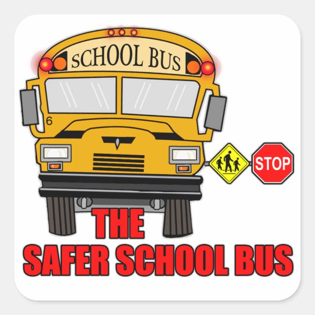The safer school bus square sticker (Front)