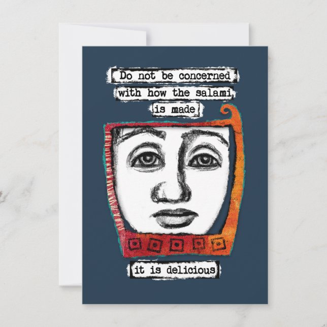 The Salami Is Delicious Greeting Cards (Front)