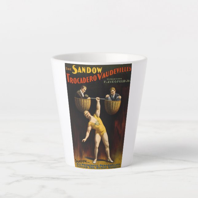 The Sandow Eugen Sandow Vaudeville Weightlifter  Latte Mug (Front)
