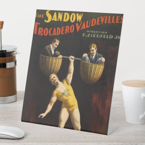 The Sandow Eugen Sandow Vaudeville Weightlifter  Pedestal Sign